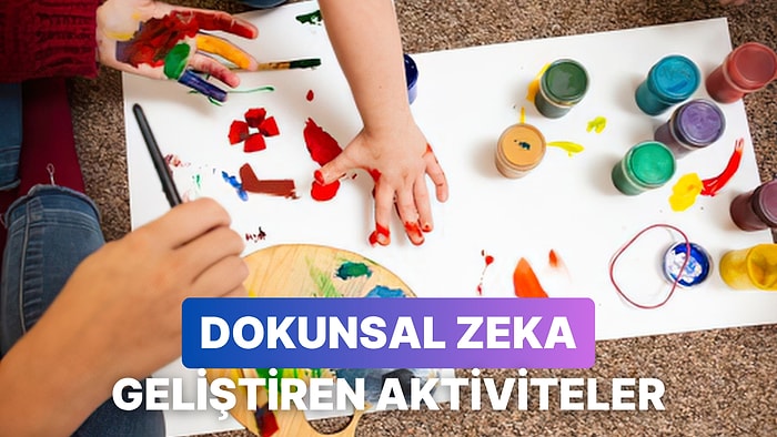 Çamurdan Şaheserlere: Çocuğunuzun Dokunsal Zekasını Geliştiren Sanat Aktiviteleri