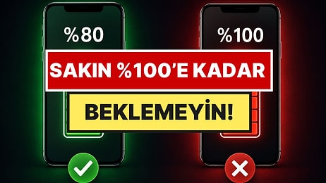 Telefonunu %100 Şarj Eden Herkese Uyarı Yapıldı