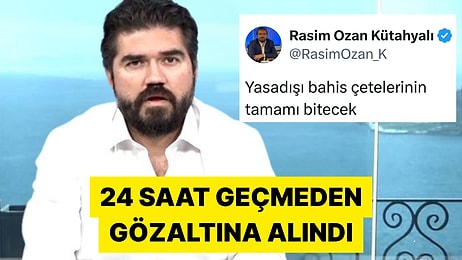 Yasa Dışı Bahisten Gözaltına Alınan Rasim Ozan Kütahyalı'nın Son Paylaşımları Gündem Oldu