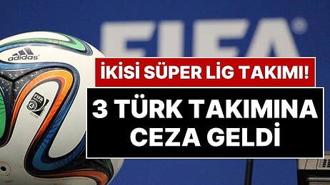 FIFA’dan Gençlerbirliği, Gaziantep FK ve MKE Ankaragücü’ne Transfer Yasağı