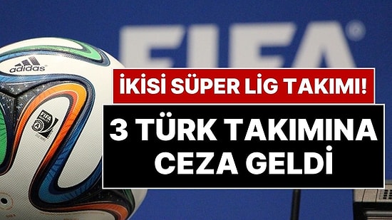 FIFA’dan Gençlerbirliği, Gaziantep FK ve MKE Ankaragücü’ne Transfer Yasağı