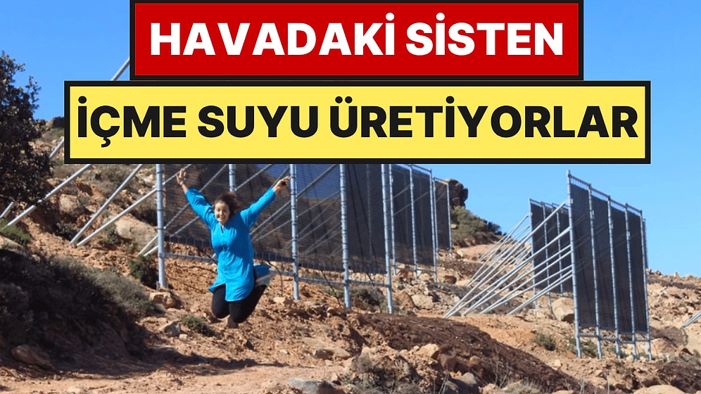 Kadınlar Dağlara Dev Ağlar Yerleştirdi: Susuz Köylere Hayat Veriyor