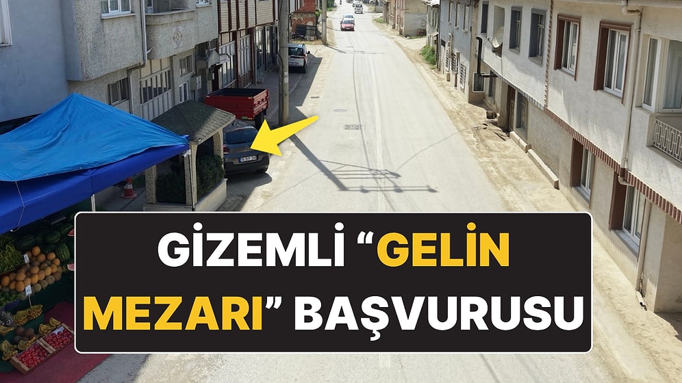 Bursa'da Yol Kenarında Bulunan "Gelin Mezarı" İçin Bakanlığa Başvuru Yapıldı