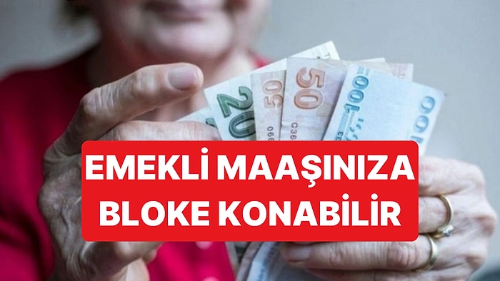 İstinaftan Emekli Maaşı İçin Emsal Karar Geldi: Emekli Maaşına Bloke Konabilecek
