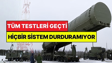 Rusya'nın 35 Bin Kilometre Menzilli Balistik Füzesi Testi Geçti: Hiçbir Şey Durduramıyor