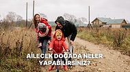 Çocuklara Doğayı Sevdirmek İçin Ailecek Denemeniz Gereken Doğa Aktiviteleri
