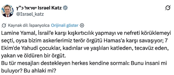 İsrail Savunma Bakanı Katz da Yamal'a tepki gösterdi.