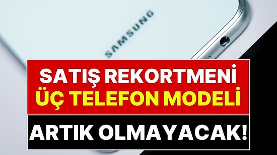 Efsaneler İçin Yolun Sonu: Samsung’un Türkiye’de En Çok Satılan Üç Modeli Artık Güncelleme Almayacak