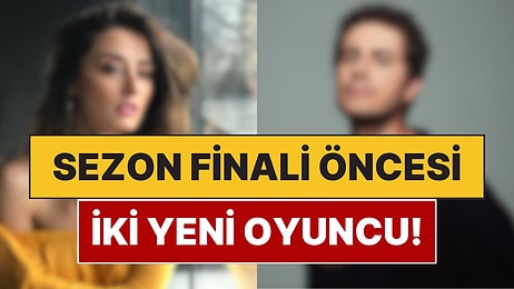 Ayrılıkların Yaşanacağı Kızılcık Şerbeti'ne İki Oyuncu Dahil Oldu