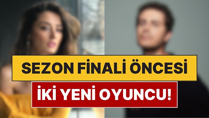 Ayrılıkların Yaşanacağı Kızılcık Şerbeti'ne İki Oyuncu Dahil Oldu