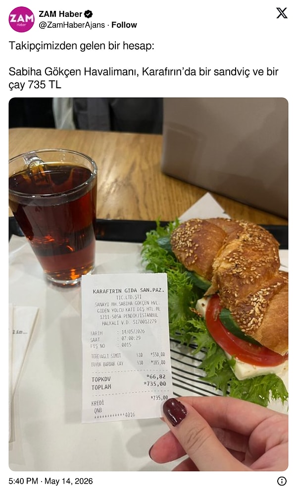 Sandviç ve çay 735 TL.