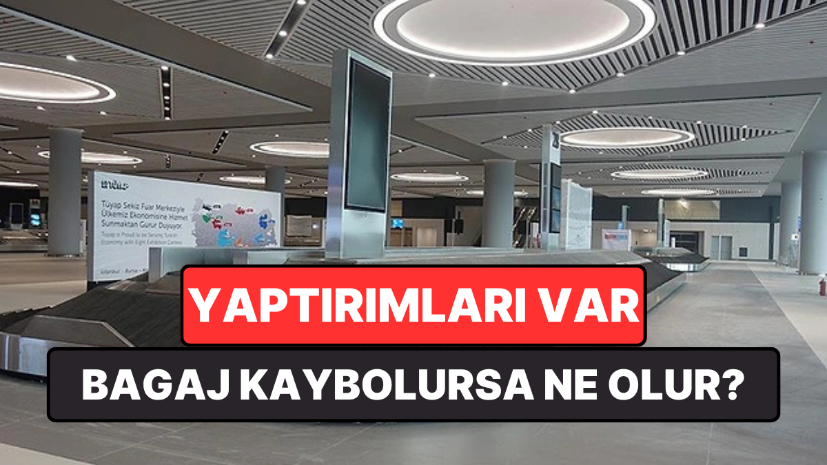 Havayolu Çalışanları Açıkladı: Bavulunuz Kaybolursa ya da Gecikirse Ne Olur?