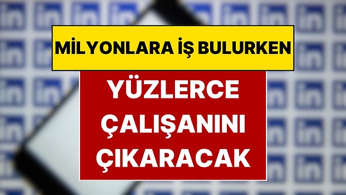 Her Gün Milyonlarca Kişiye İş Buluyordu! Dev Platform Bu Kez Yüzlerce Çalışanı İşten Çıkaracak