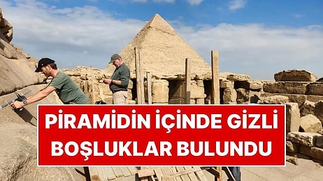 Piramidin İçinde Gizli Boşluklar Bulundu: Yeni Bir Giriş Olabilir