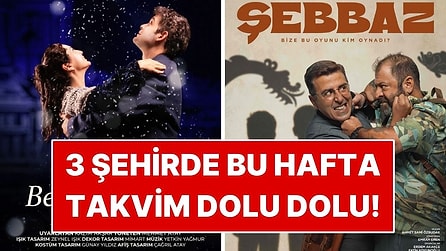 18-24 Mayıs: Ankara, İzmir ve Bursa’da Hangi Film ve Tiyatro Oyunları Var?