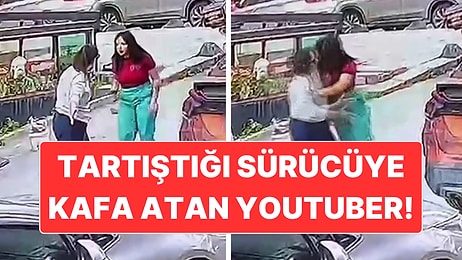 YouTube’da Yaklaşık 4 Milyon Abonesi Olan Fenomen Hülya Sönmez Trafikte Tartıştığı Sürücüye Kafa Attı