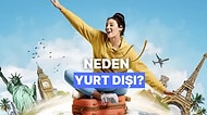 Yurt Dışında Üniversite Okumanın Avantajları