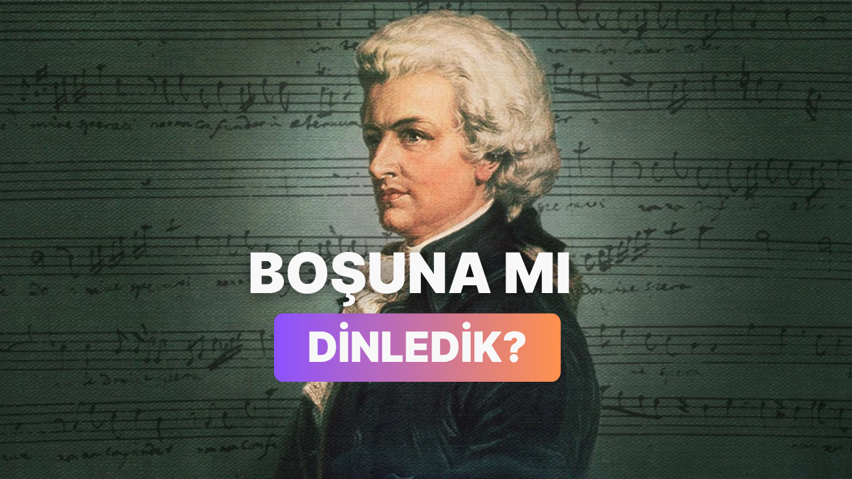 Mozart Etkisi Nedir? Klasik Müzik Gerçekten IQ Artırır mı? - Onedio