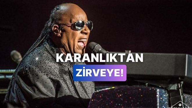 Karanlığı Ritimle Aydınlatan Dâhi! Efsanelerde Bu Hafta: Stevie Wonder