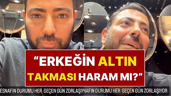 Erkeğin Altın Takması Haram mı? Ünlülerin Kuyumcusu Ersan Diamond Müşterisi İçin Hoca Aradı!