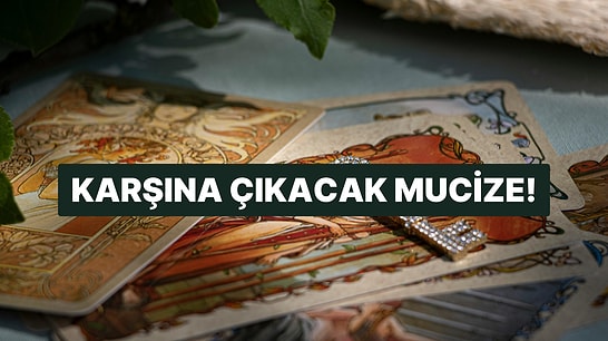 Seçtiğin Karta Göre Başına Gelecek Mucize!