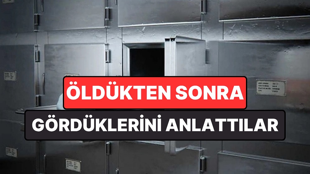 Ölümle Burun Buruna Geldiklerini İddia Eden Kullanıcılar Gördüklerini Anlattı