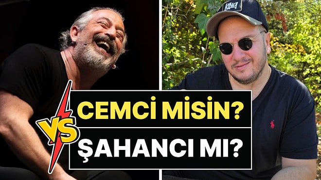 Mizah Dünyasının Ezeli Kapışması: Cem Yılmaz mı Şahan Gökbakar mı?