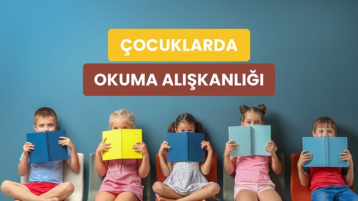 Çocuğunuza Okutmanız Gereken Kitap Hangisi?