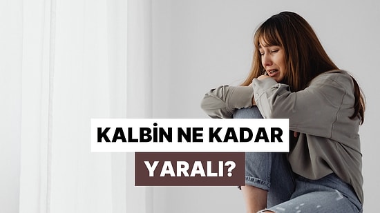 Seçtiğin Arabesk Şarkılara Göre Kalbin Ne Kadar Yaralı?