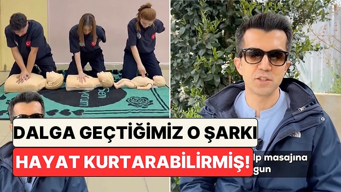 Kalp Masajı Yaparken Ritim Nasıl Ayarlanır? Uzmanından Rakamları Unutturan Popüler Şarkılı İlk Yardım Metodu!