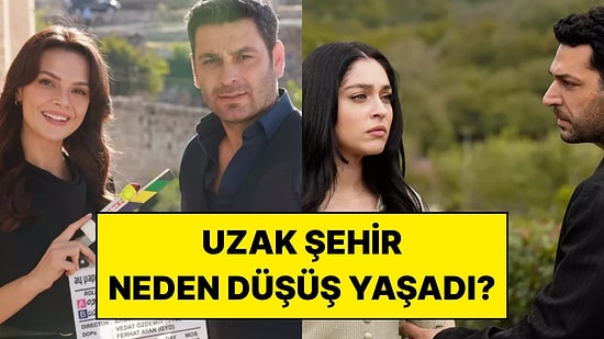Reyting Uzmanı Uzak Şehir’in Reytinglerinin Neden Düştüğünü Açıkladı