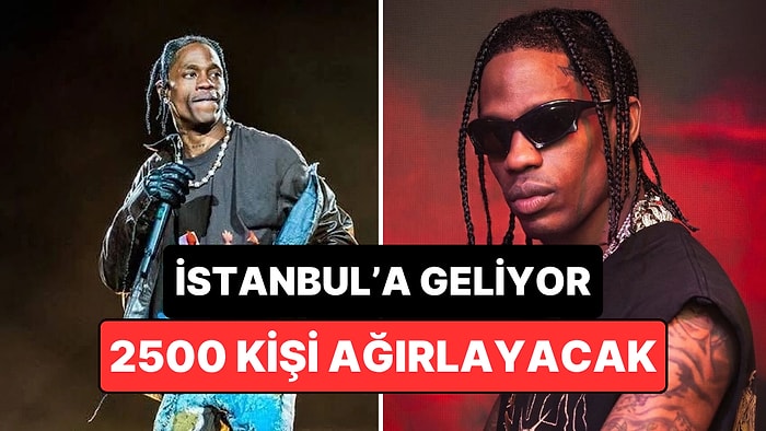 Travis Scott İlk Kez Türkiye’de: İstanbul’da Yer Yerinden Oynayacak!