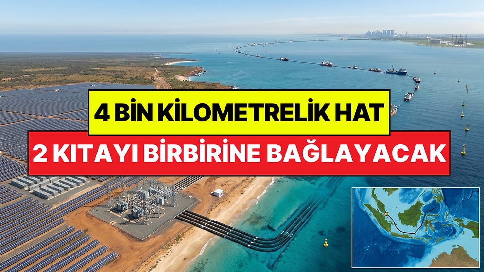 4 Bin Kilometrelik Hat İçin 24 Milyar Doları Gözden Çıkardılar: 2 Kıtayı Birbirine Bağlayacak