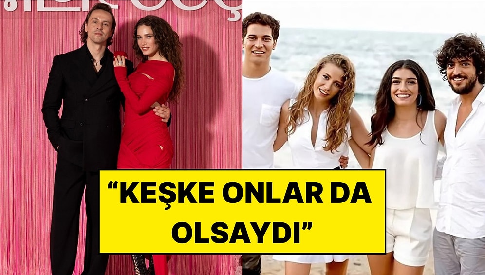 Serenay Sarıkaya'dan Medcezir ve Kimler Geldi Kimler Geçti İtirafı: “Keşke Onlar da Olsaydı”