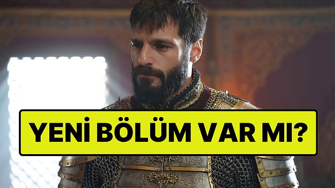 Mehmed: Fetihler Sultanı Dizisi Yeni Bölüm Var mı? 19 Mayıs TRT 1 Yayın Akışı