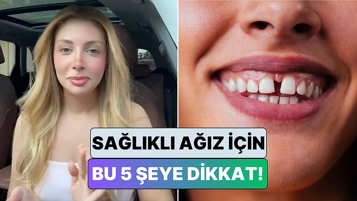 Ağız Sağlığında Doğru Bilinen Yanlışlar: Bir Diş Hekimi Asla Yapmam Dediği 5 Şeyi Paylaştı