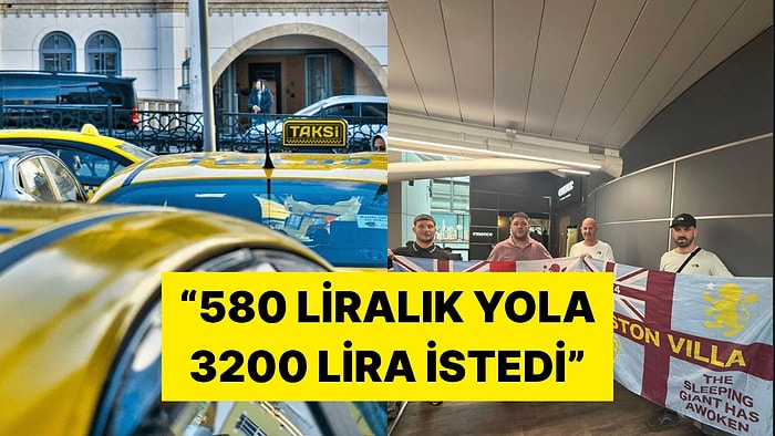 Avrupa Ligi Finali İçin İstanbul'a Gelen İngiliz Taraftar Taksicilerden Yakındı