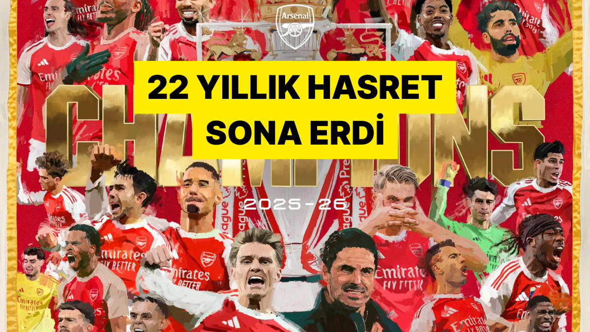 22 Yıllık Hasret Sona Erdi! Arsenal Sezonu Şampiyon Olarak Tamamladı
