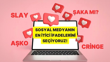Anket: En İtici Sosyal Medya Kelimesini Seçiyoruz!