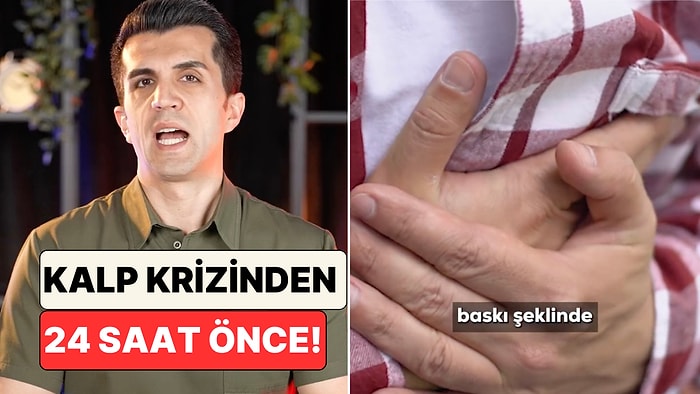 Kalp Krizinin Erken Belirtileri Neler? Bir Kardiyolog Kalp Krizinden 24 Saat Önce Görülen Belirtileri Anlattı