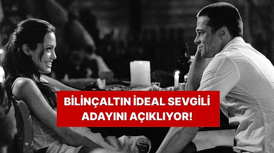 Bilinçaltındaki “İdeal Sevgili” Profili Aslında Nasıl Biri? Seçimlerin Seni Ele Veriyor!