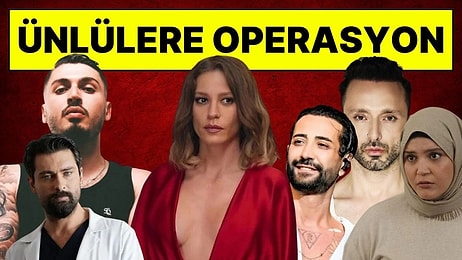 Serenay Sarıkaya, Berkay Şahin, Blok3 Gözaltına Alındı! Ünlülere Yasaklı Madde Operasyonu