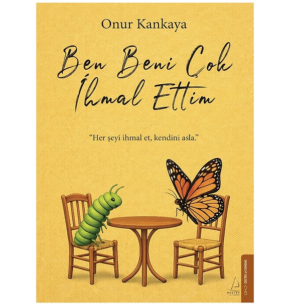 14. Modern hayatın koşturmacasında kendini unutanların nisan ayındaki rehberi bu içsel kitap oldu!