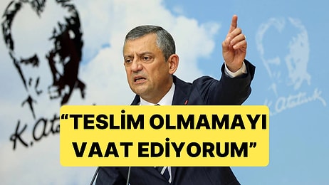 Mutlak Butlan Kararı Sonrası Özgür Özel'den İlk Açıklama: "Teslim Olmamayı Vaat Ediyorum"