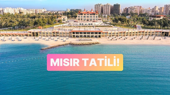 Mısır Tatili Planlayanların Bilmesi Gereken 10 Şey