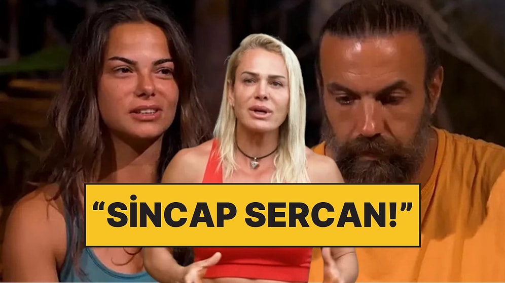 Önce Deniz, Sonra Beyza: Nagihan, Survivor'da Aşk Defteri Kabarık Olan Sercan'a Verdi Veriştirdi!