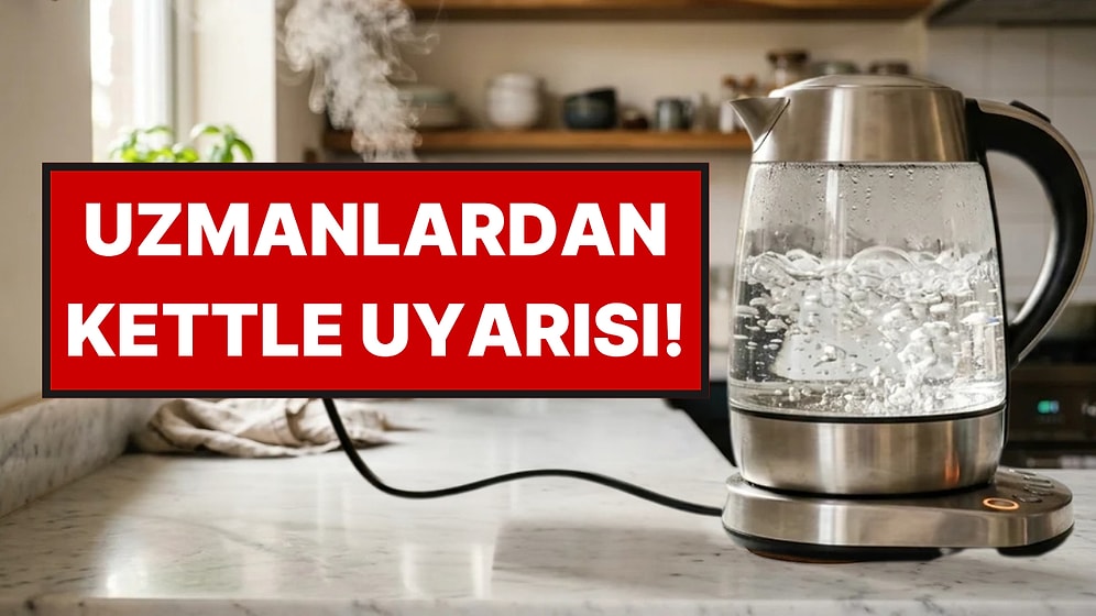Mutfağında Su Isıtıcısı Kullananlar İçin Kötü Haber