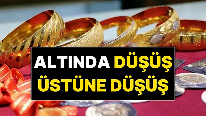 Altında Düşüş Üstüne Düşüş: Gram Altın Ne Kadar?