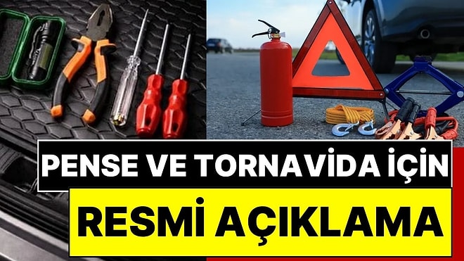 “Arabalarda Pense ve Tornavida" Zorunluluğu İddiasına İçişleri Bakanlığı’ndan Yalanlama