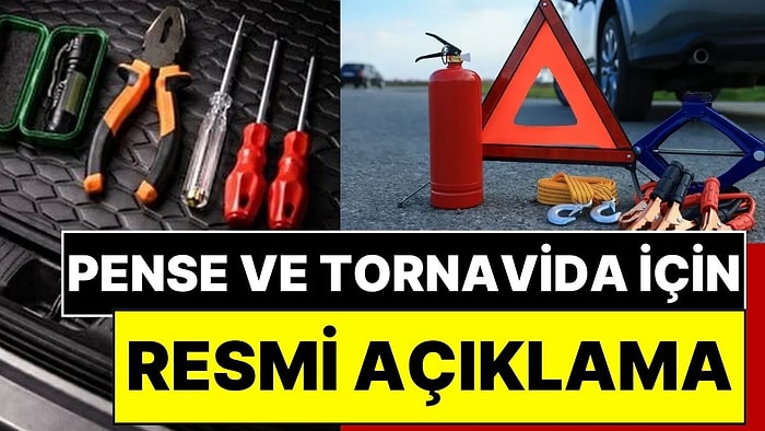 “Arabalarda Pense ve Tornavida" Zorunluluğu İddiasına İçişleri Bakanlığı’ndan Yalanlama